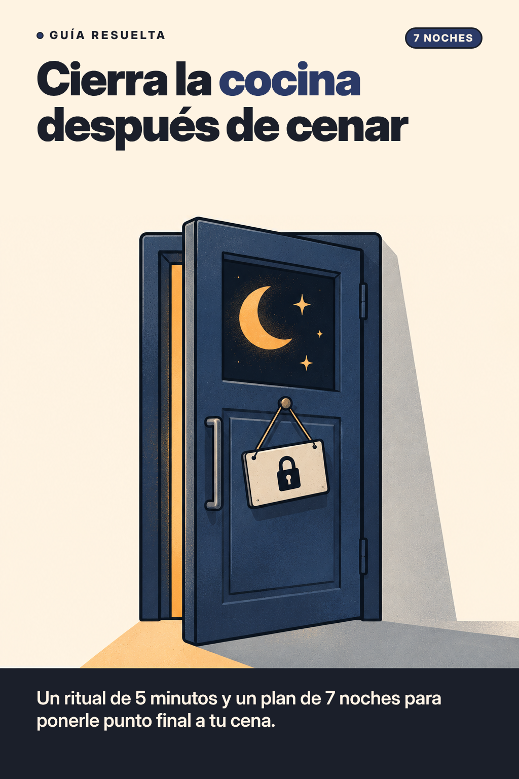 Portada de Cierra la cocina después de cenar: puerta de cocina cerrada de noche con luna y candado