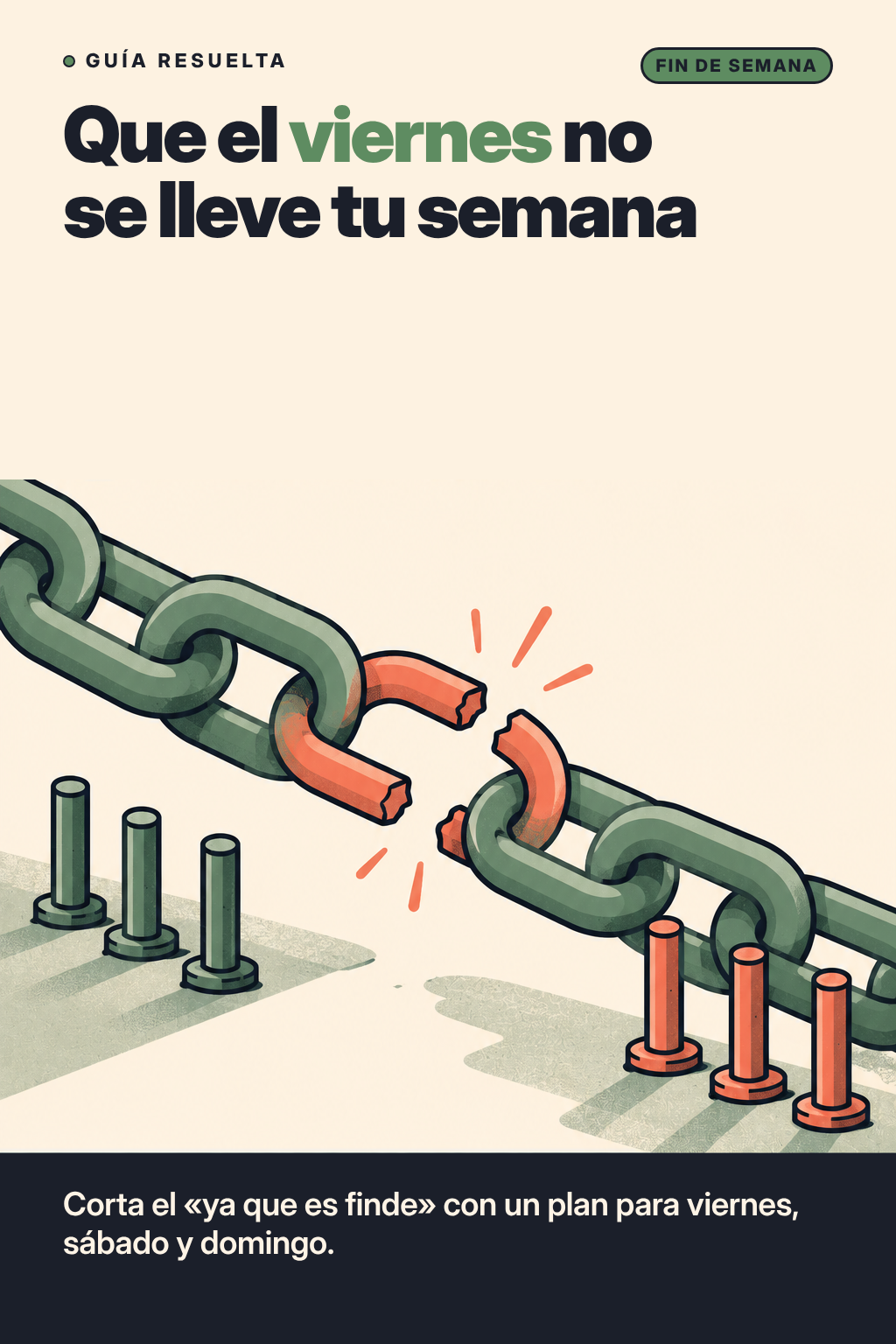 Portada de Que el viernes no se lleve por delante tu semana: cadena rota entre la semana y el fin de semana